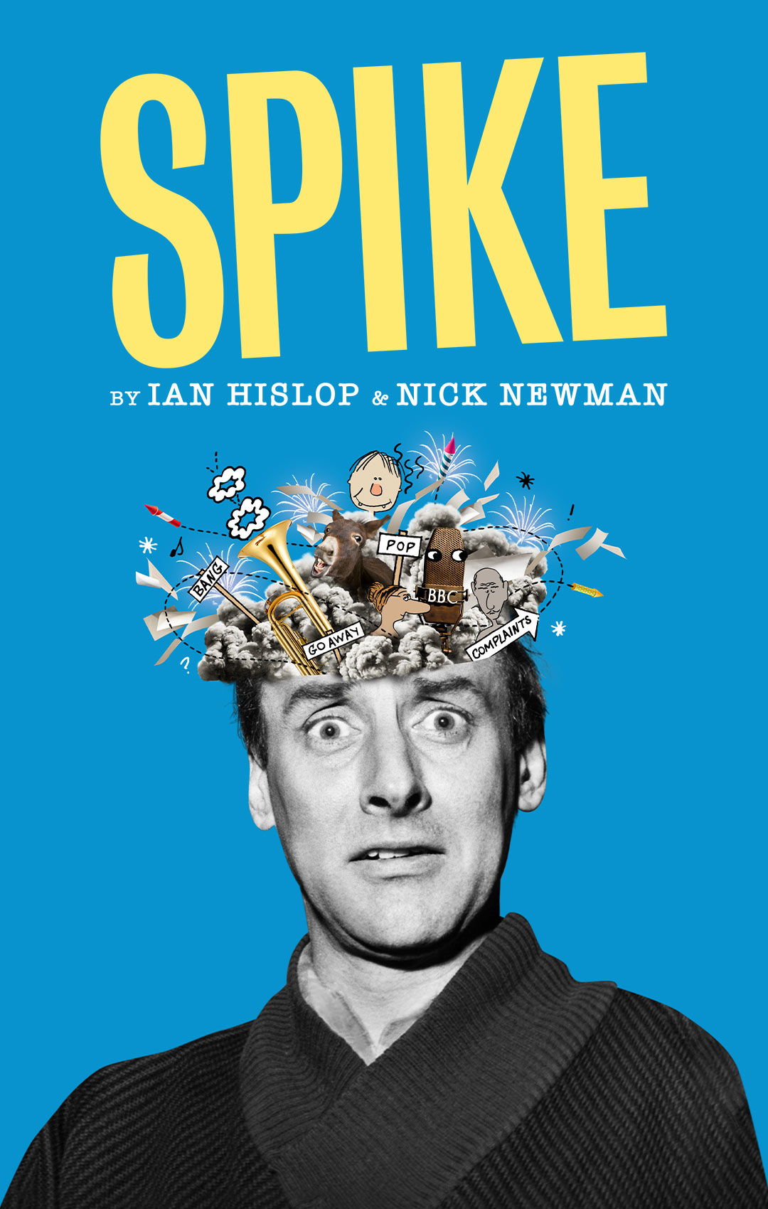 SPIKE - By Ian Hislop & Nick Newman